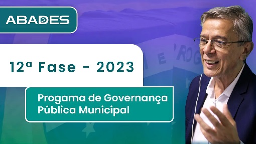 Programa de Governaça Pública Municipal – 12ª Fase