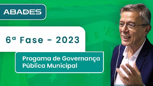 Programa de Governaça Pública Municipal – 6ª Fase