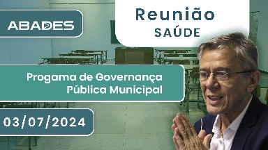 Programa de Governança Pública Municipal 2024 – Reunião Saúde