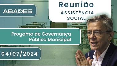 Programa de Governança Pública Municipal 2024 – Reunião Assistência Social