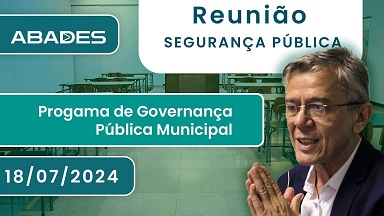 Programa de Governança Pública Municipal 2024 –  Reunião Secretaria de Segurança Pública