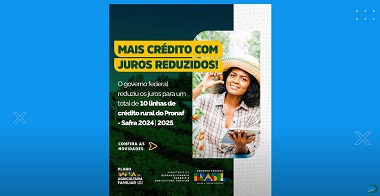 Ministério do Desenvolvimento Agrário e Agricultura Familiar (Mais Créditos PRONAF)