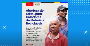 Ministério das Cidades (Chamamento Público Estruturação e fortalecimento das Cooperativa)